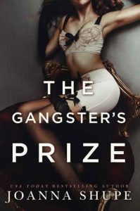 gangster's prize, joanna shupe