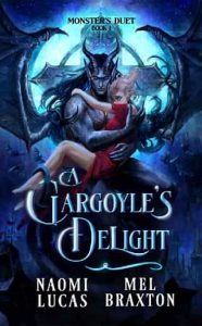 gargoyle's delight, naomi lucas