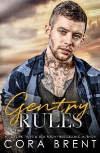 gentry rules, cora brent