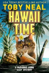 hawaii time, toby neal
