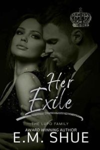 her exile, em shue
