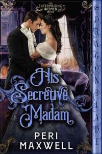 his secretive madam, peri maxwell