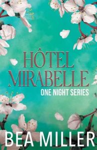 hotel mirabelle, bea miller