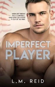 imperfect player, lm reid