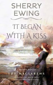it began with kiss, sherry ewing