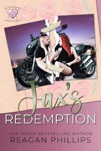 jax's redemption, reagan phillips