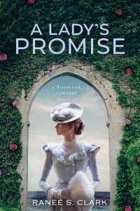 lady's promise, ranee s clark