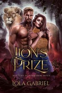 lion's prize, lola gabriel