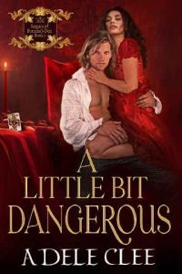 little bit dangerous, adele clee