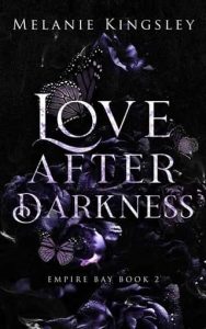 love after darkness, melanie kingsley