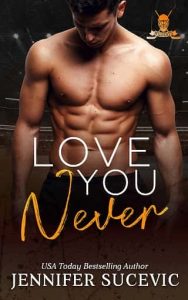 love you never, jennifer sucevic