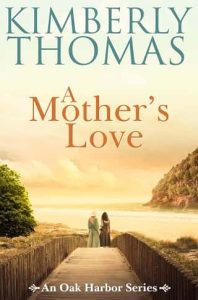 mother's love, kimberly thomas