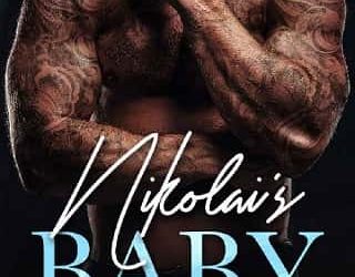 nikolai's baby bella king