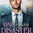 one bossy disaster nicole snow