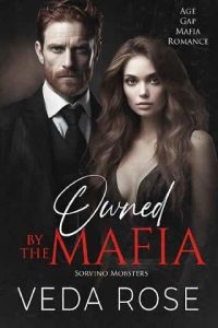 owned mafia, veda rose