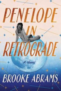 penelope retrograde, brooke abrams