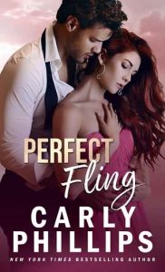 perfect fling, carly phillips