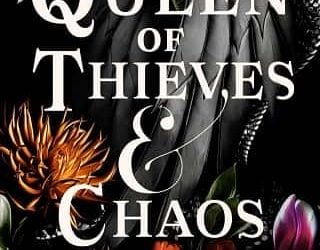 queen thieves chaos ka tucker