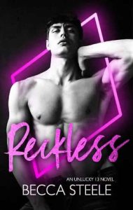 reckless, becca steele