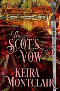 scot's vow, keira montclair