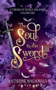 soul sword, katherine macdonald