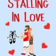 stalling in love rebecca chase