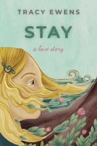 stay, tracy ewens