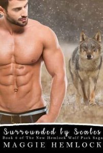 surrounded scales, maggie hemlock