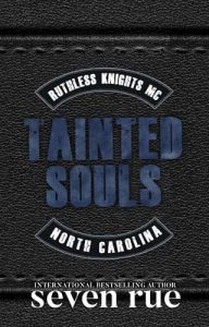 tainted souls, seven rue