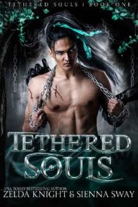 tethered souls, sienna sway