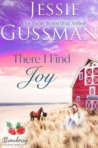 there i find joy, jessie gussman