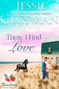 there i find love, jessie gussman