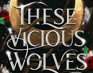 these vicious wolves g bailey