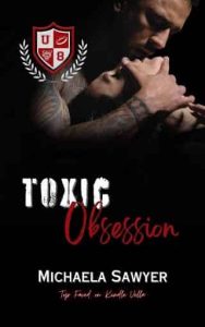 toxic obsession, michaela sawyer