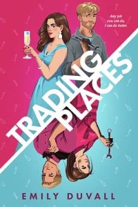 trading places, emily duvall