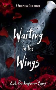 waiting wings, ea buckingham-young
