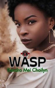 wasp, kendra mei chailyn