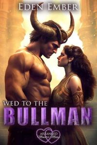 wed bullman, eden ember