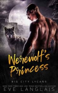 werewolf's princess, eve langlais