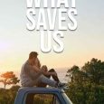 what saves us maggie gates