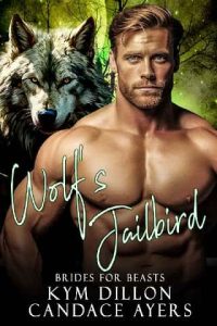 wolf's jailbird, candace ayers
