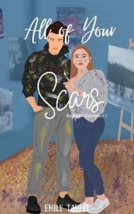 all scars, emily tayfel