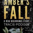 amber's fall tracie podger