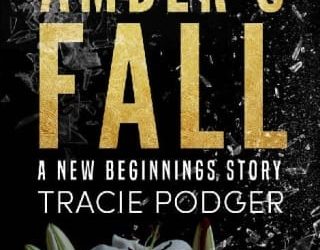 amber's fall tracie podger