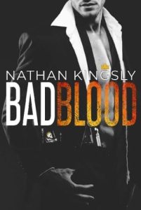 badblood, nathan kingsly
