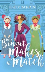 bennet makes match, lucy marin