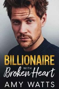 billionaire broken, amy watts