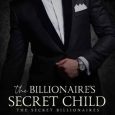 billionaire's secret child melanie knight