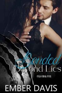 bonded lies, ember davis