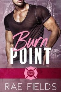 burn point, rae fields
